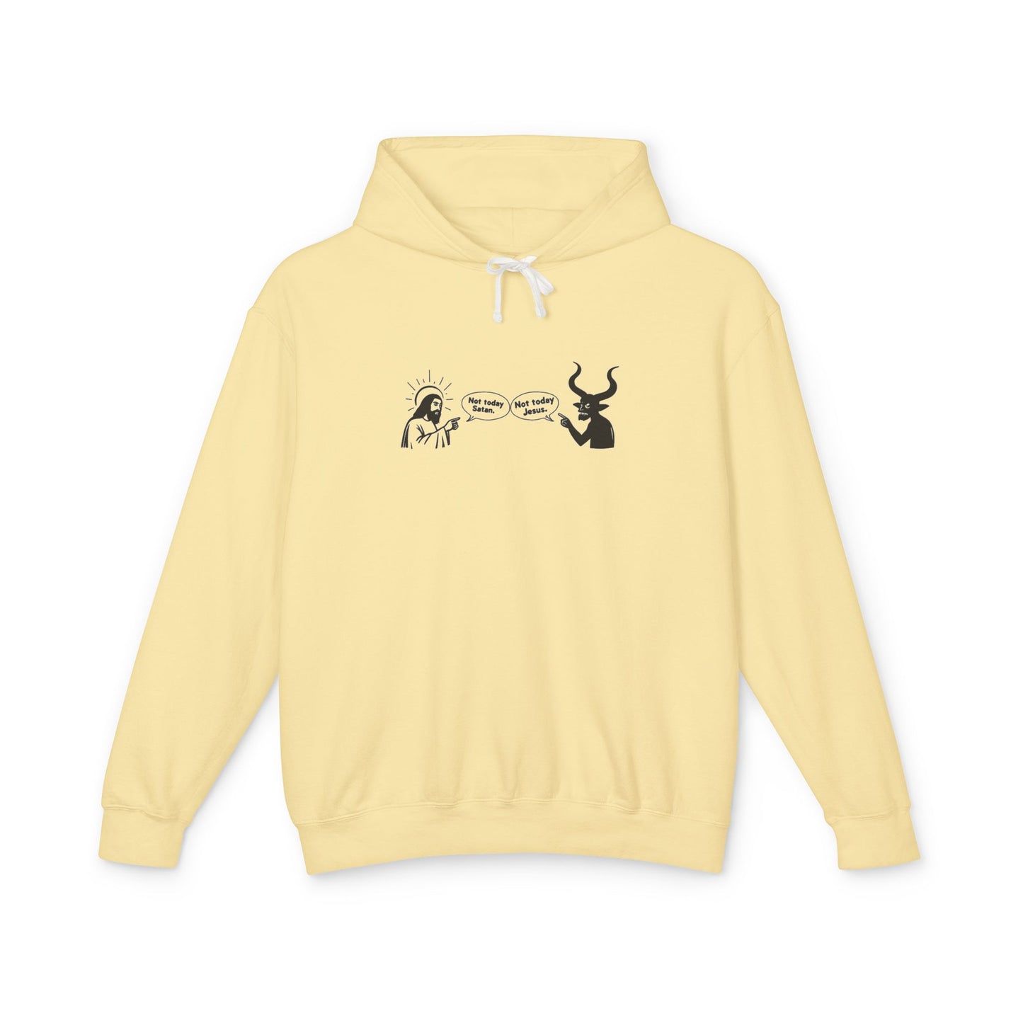 Not Today Satan Hoodie