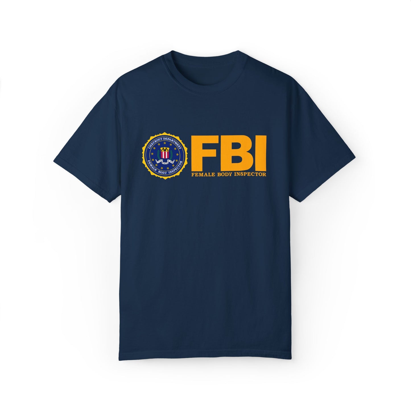 FBI, Female Body Inspector