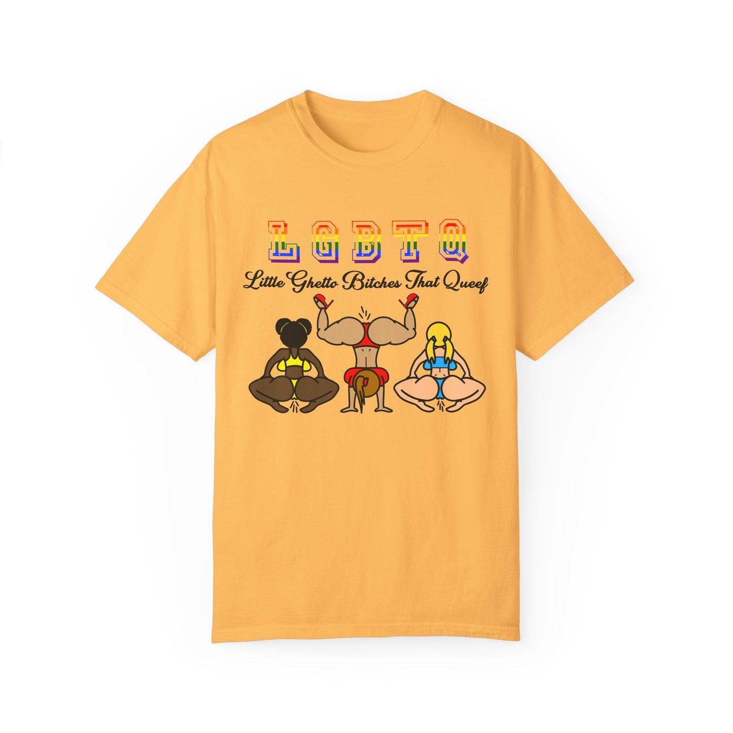LGBTQ - Little Ghetto Bitches That Queef