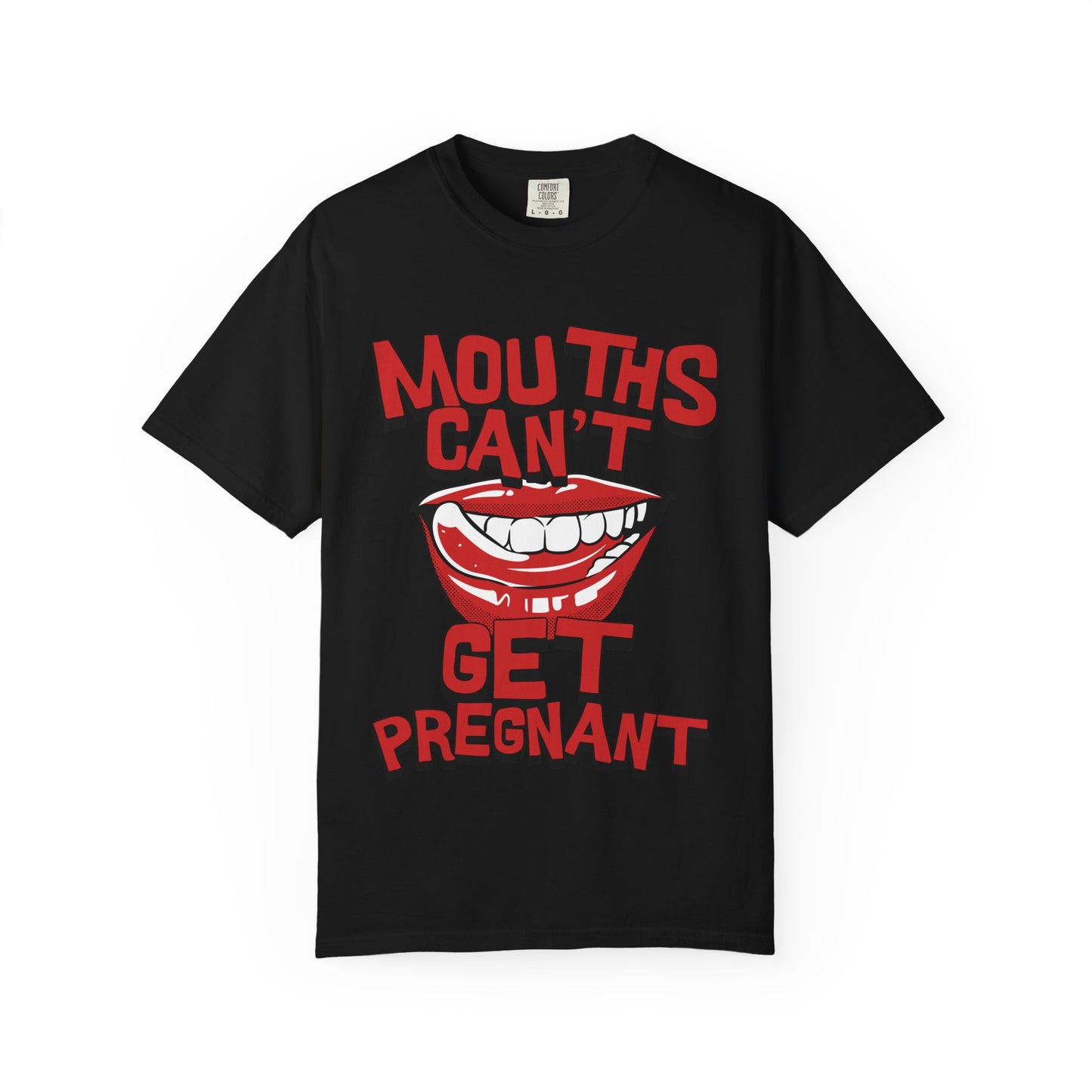 Mouths Cant Get Pregnant