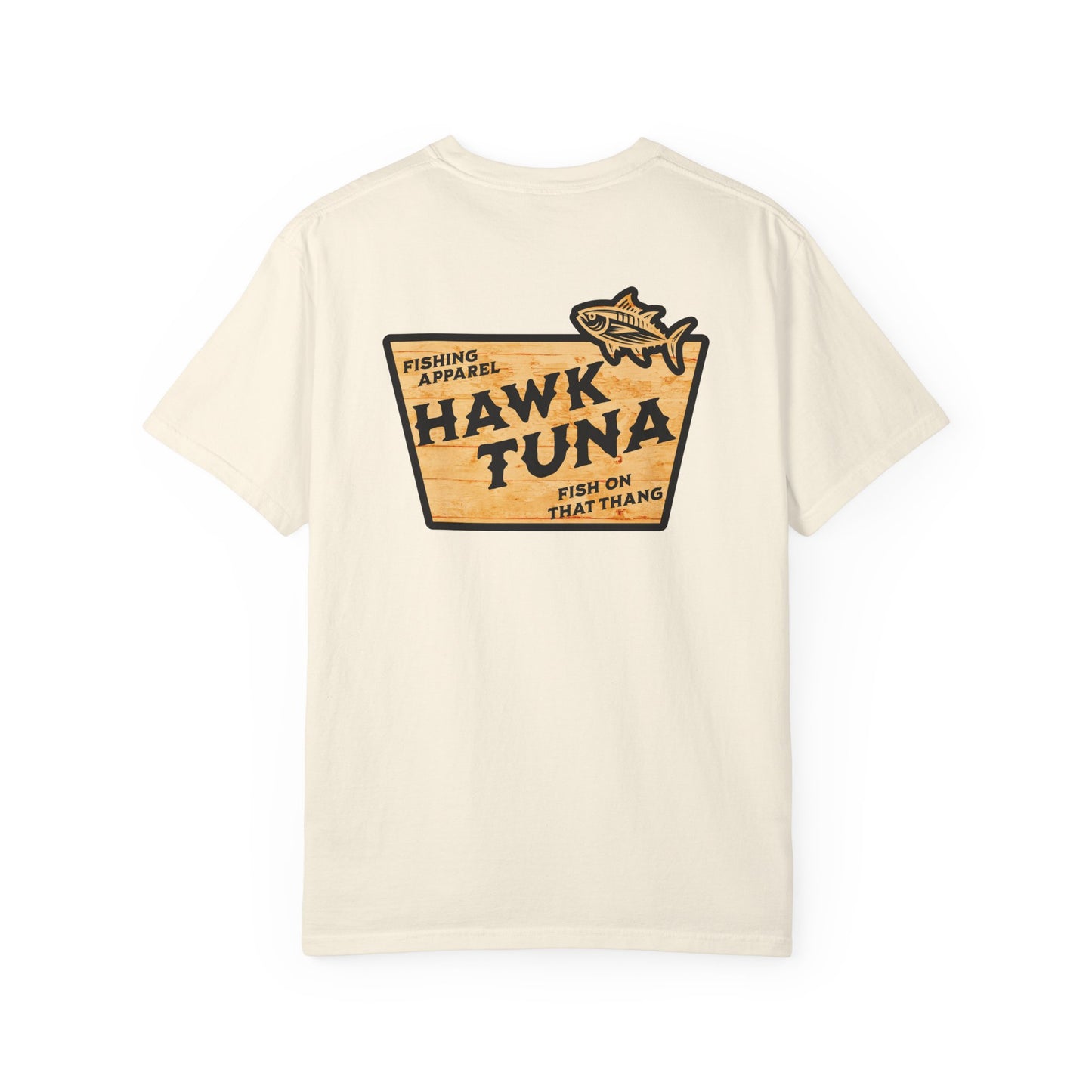 Hawk Tuna Fish On That Thang