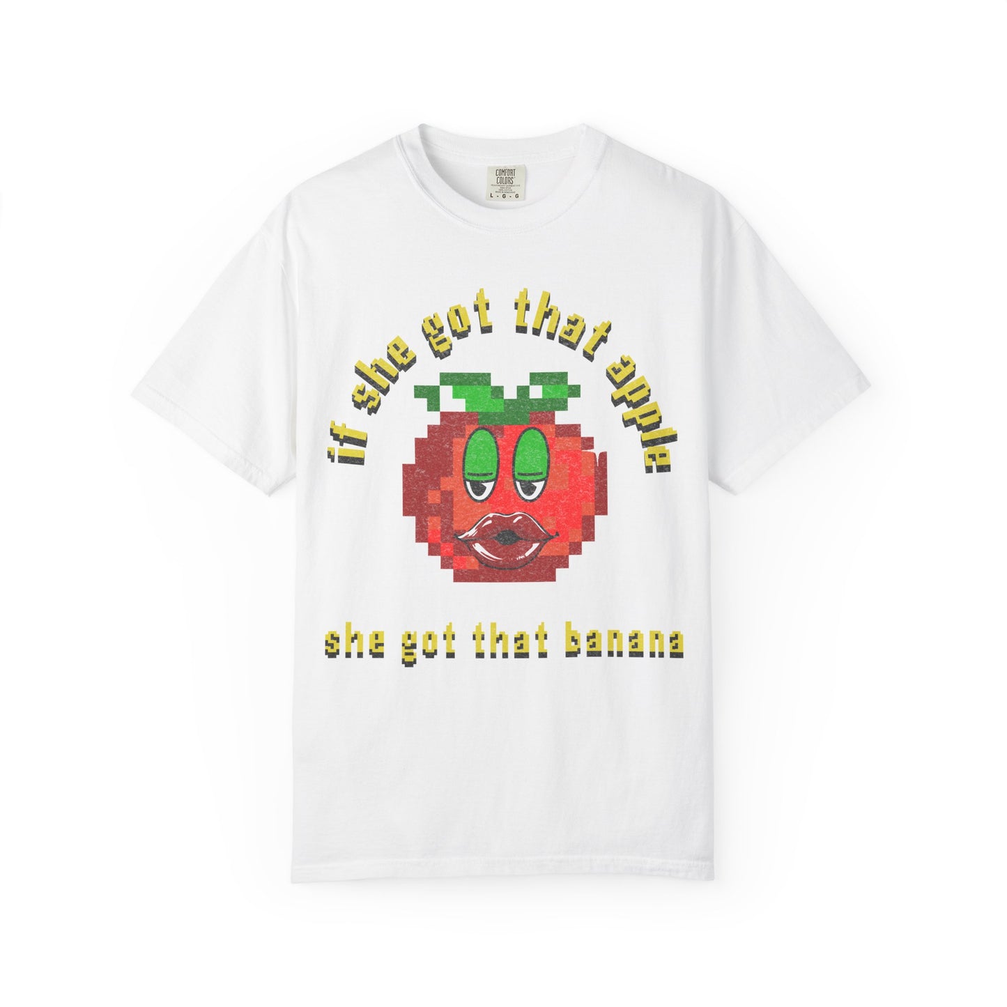 if she got that apple she got that banana