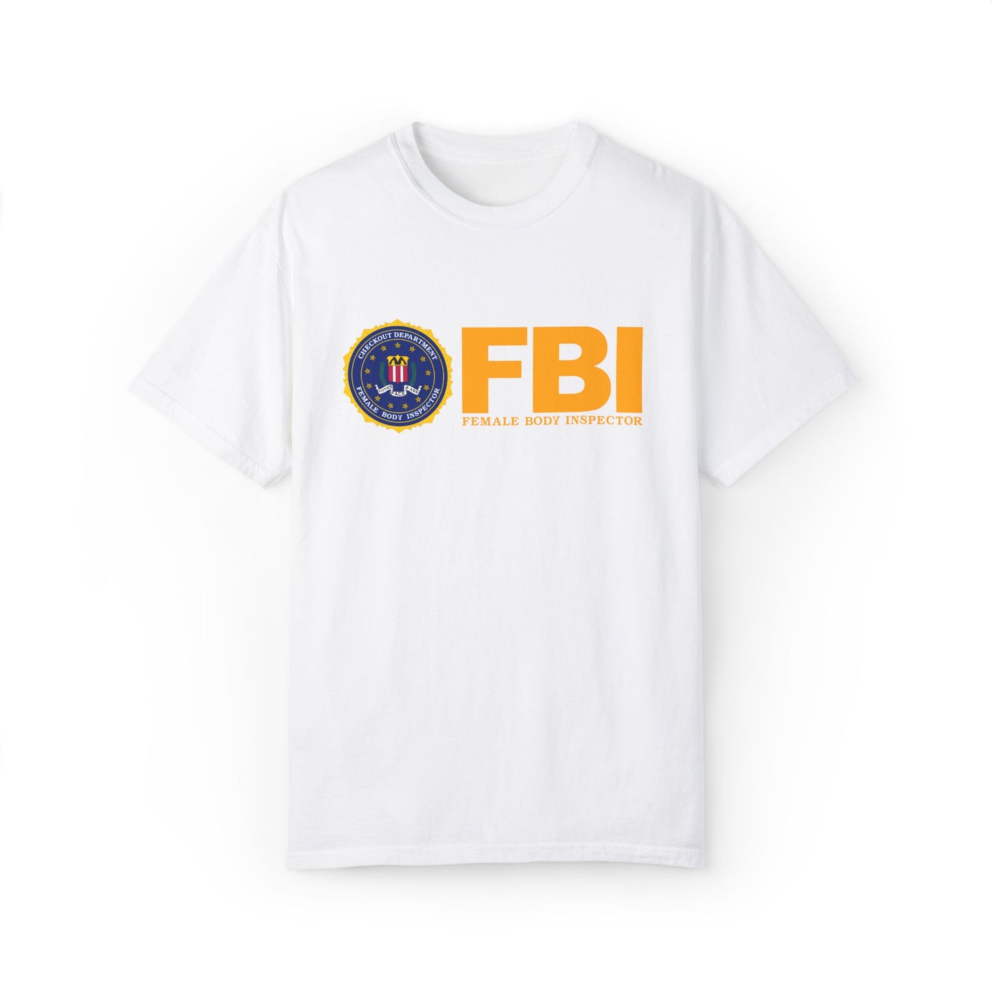 FBI, Female Body Inspector
