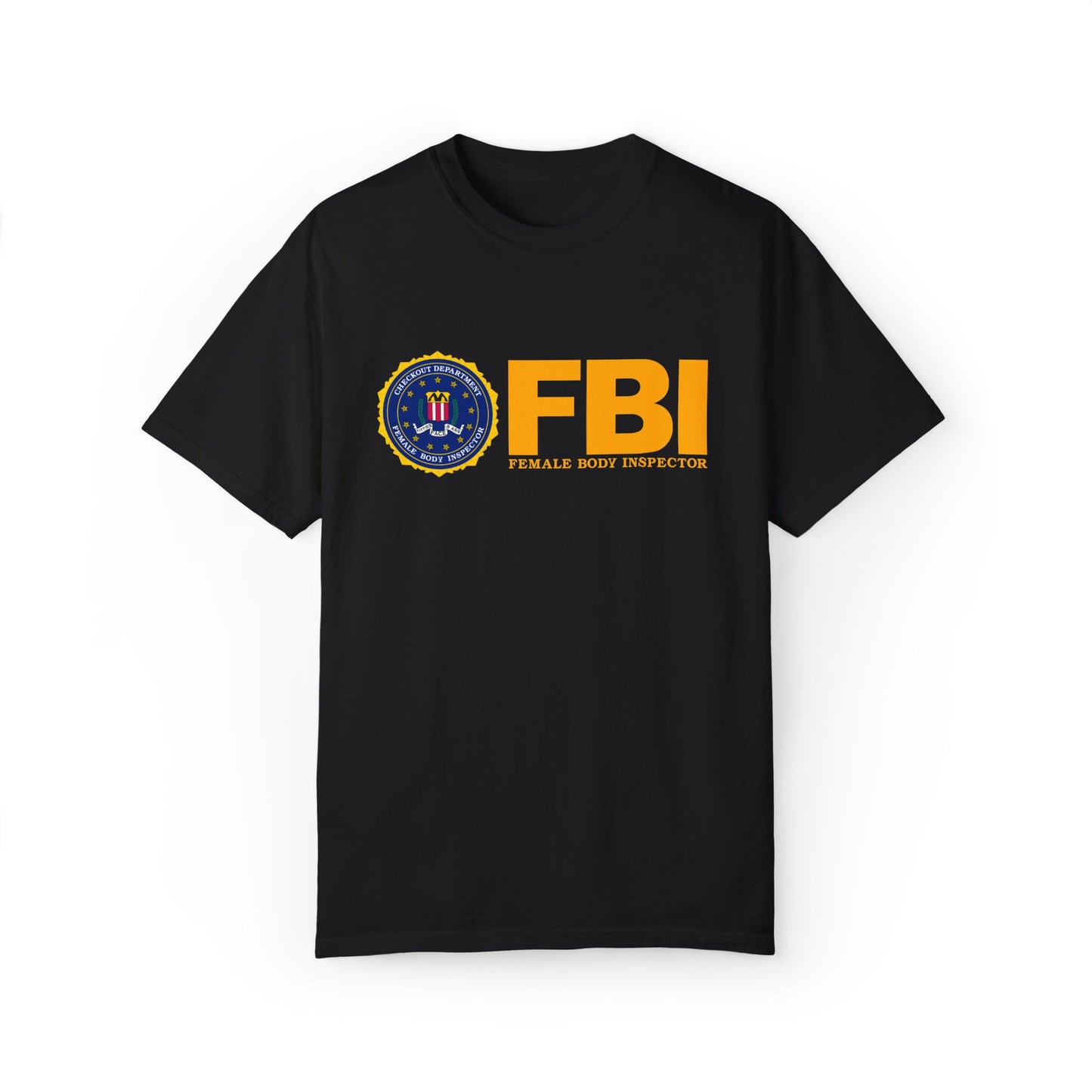 FBI, Female Body Inspector