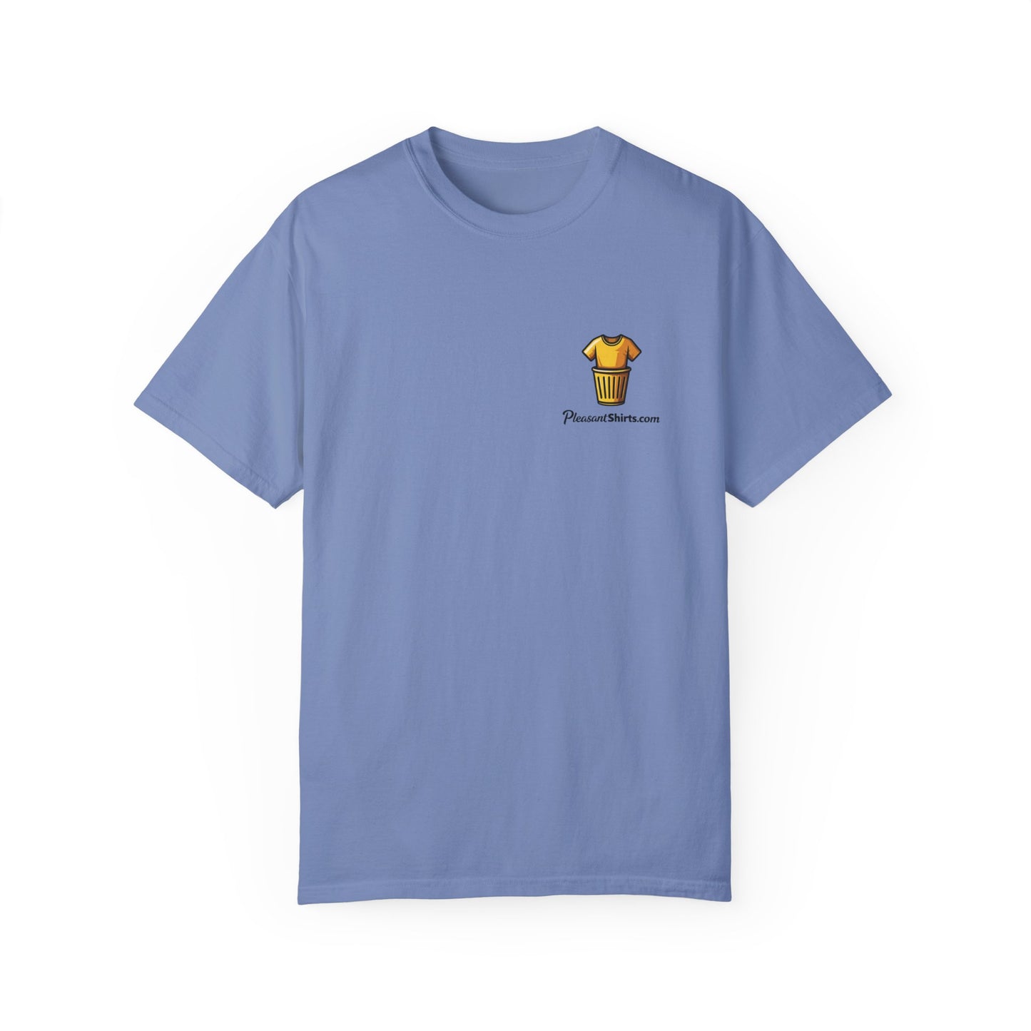 Most Pleasantest Shirt Ever