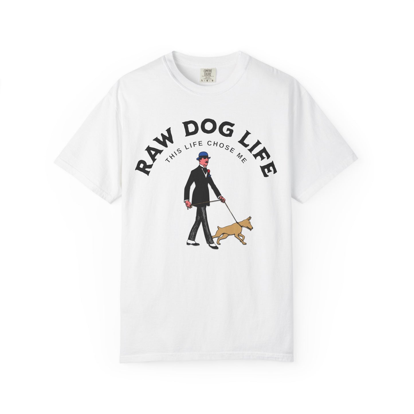 Raw Dog Life