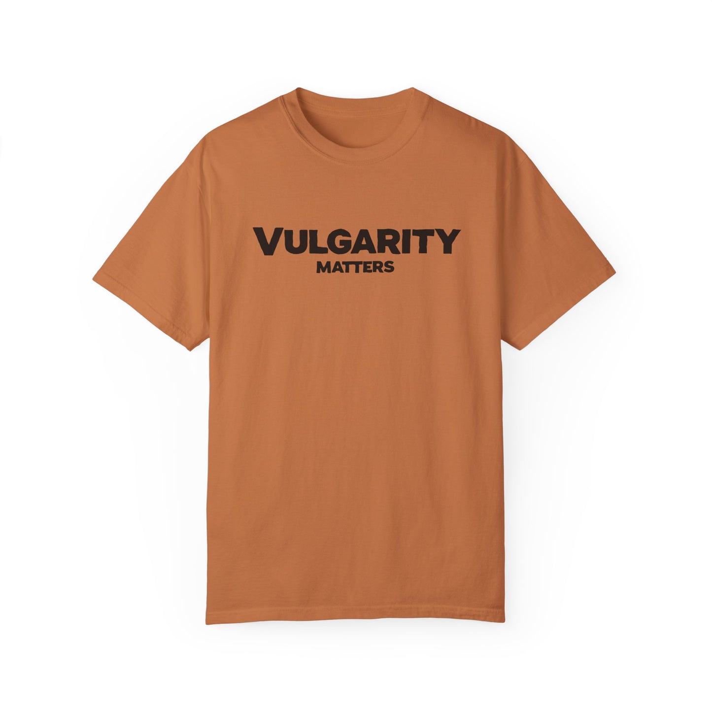 VULGARITY MATTERS