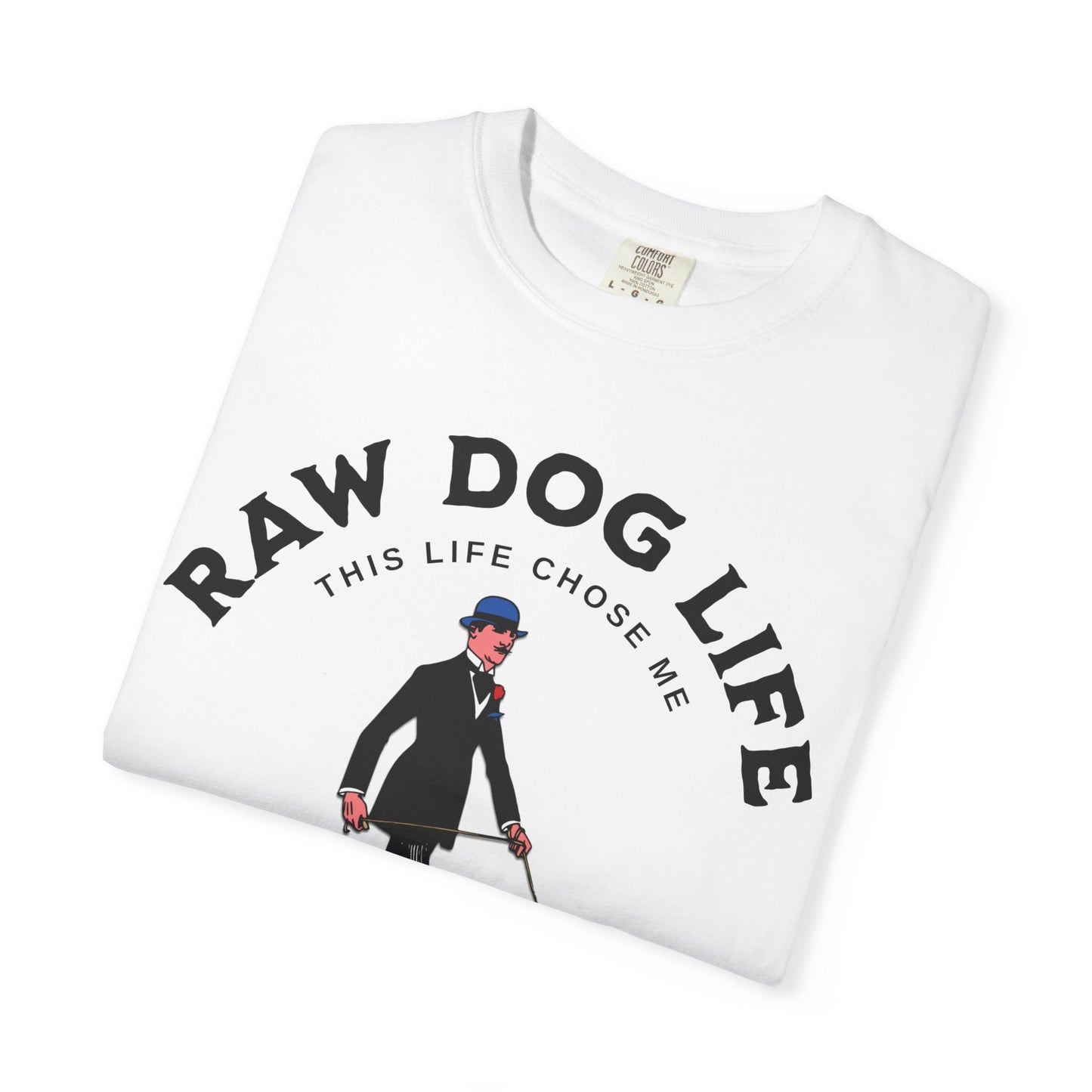 Raw Dog Life