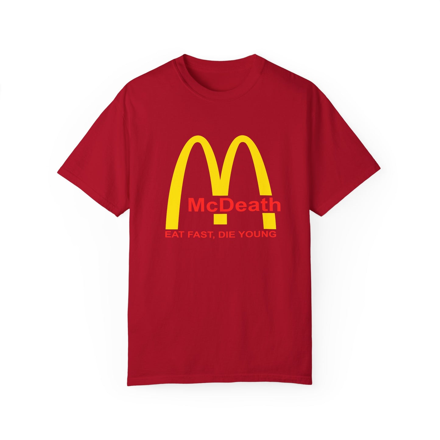MacDeath Eat Fast Die Young