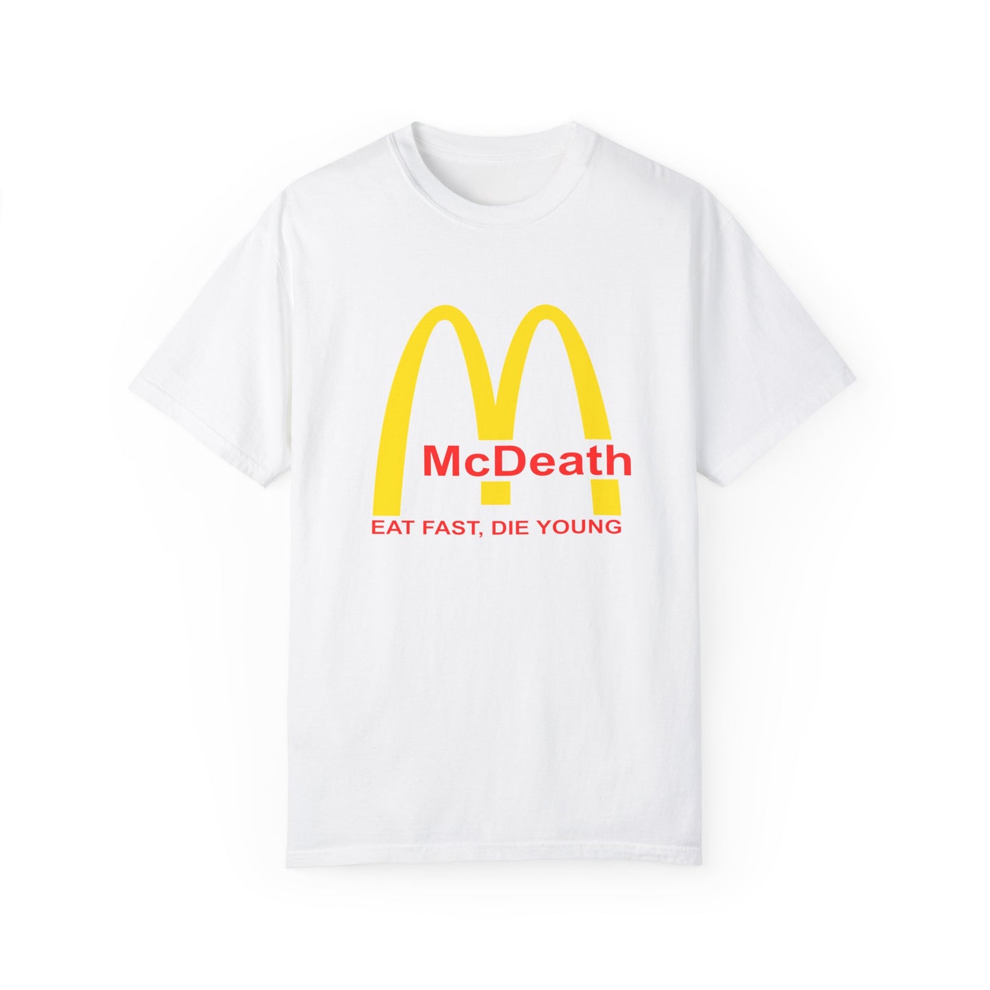MacDeath Eat Fast Die Young