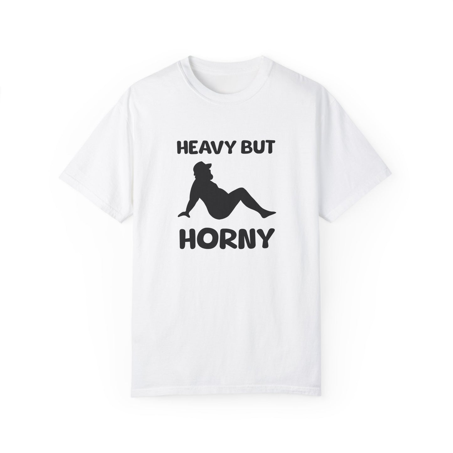 Heavy But Horny