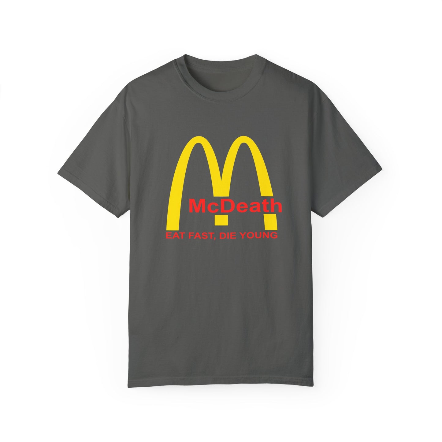 MacDeath Eat Fast Die Young