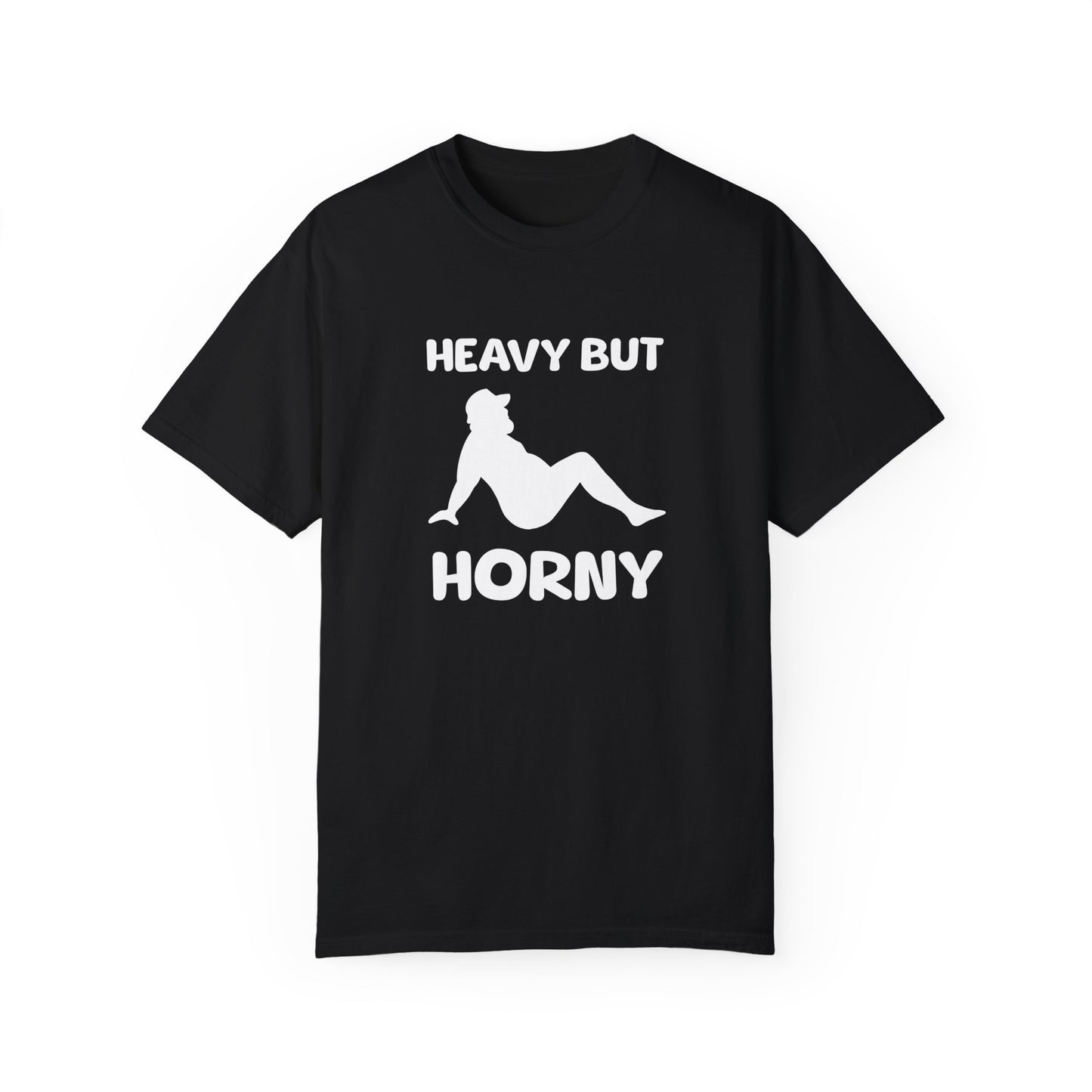 Heavy But Horny