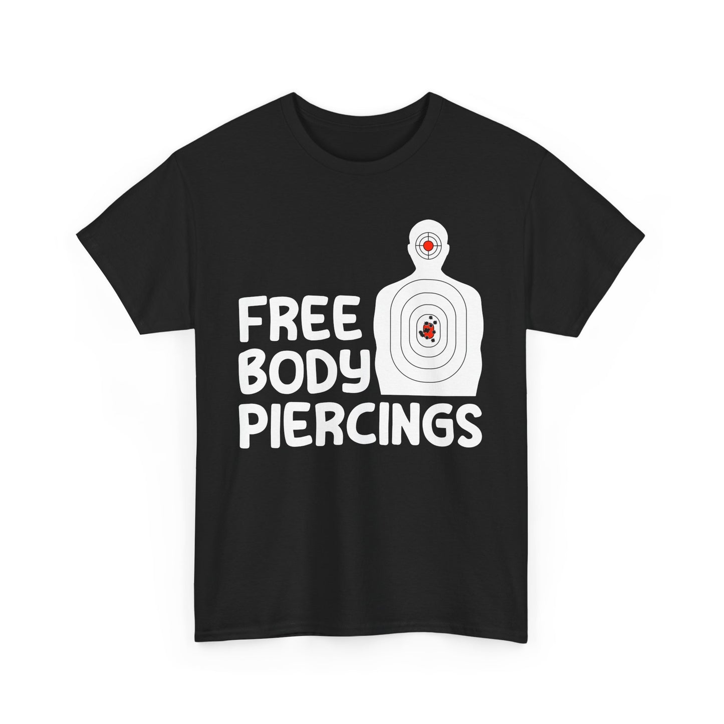 FREE BODY PIERCINGS TEE