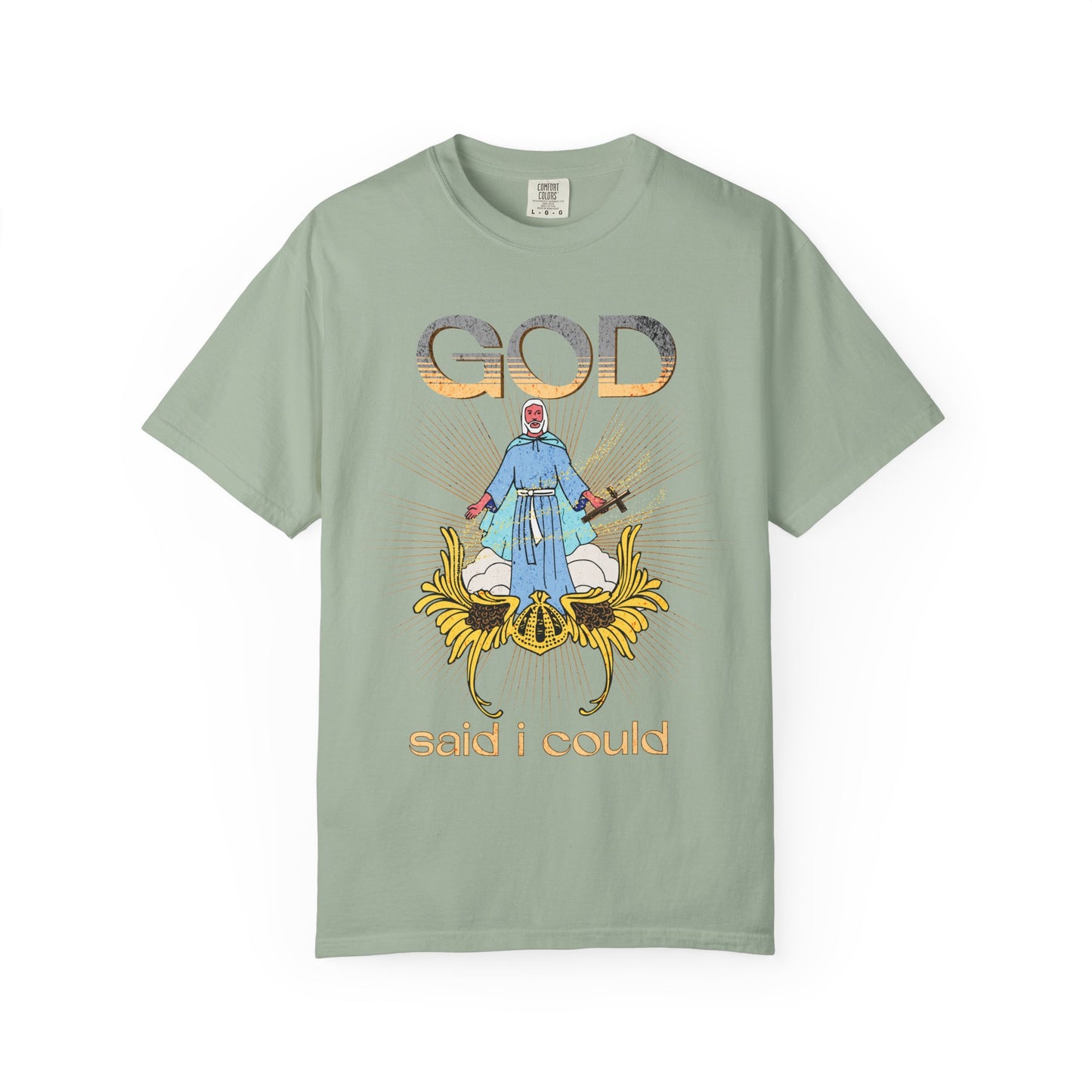 God Said I Could