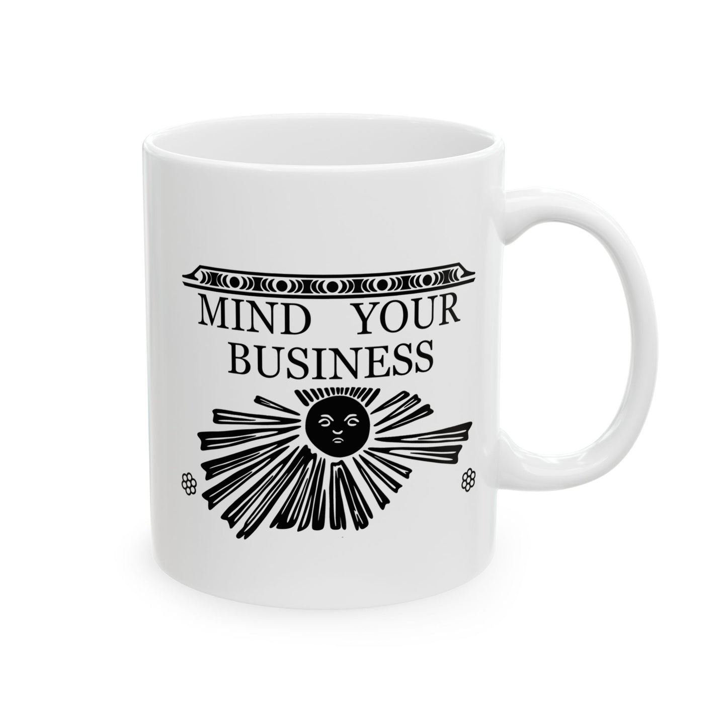 Mind Your Business Fugio Coin Ceramic Mug