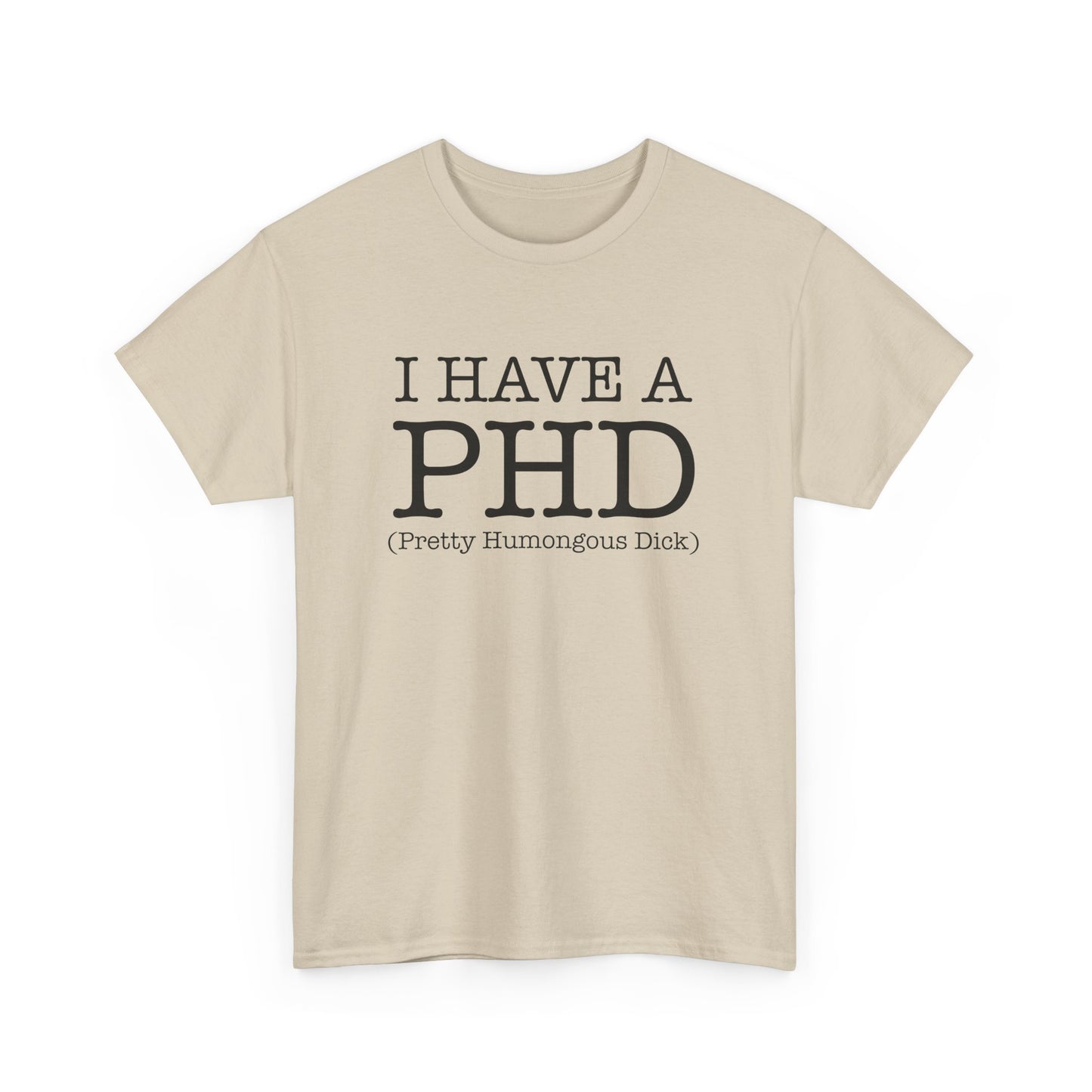 My PHD Tee