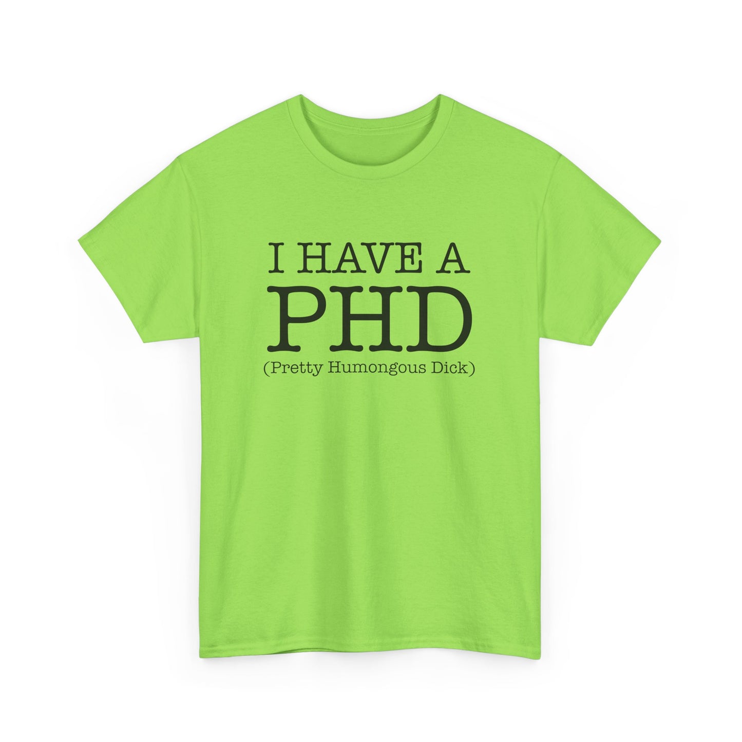 My PHD Tee