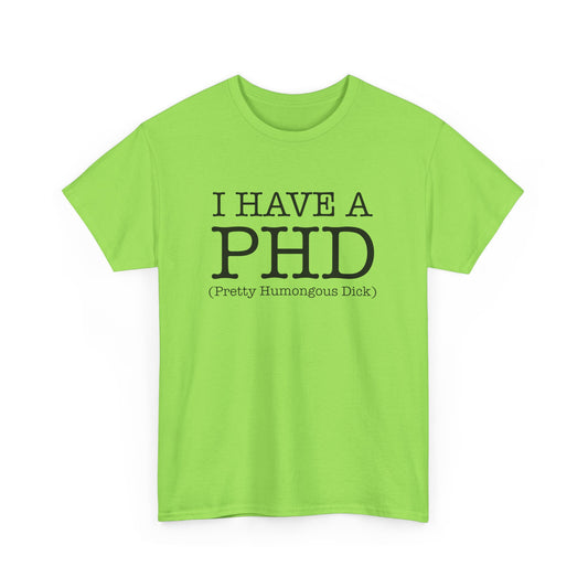 My PHD Tee