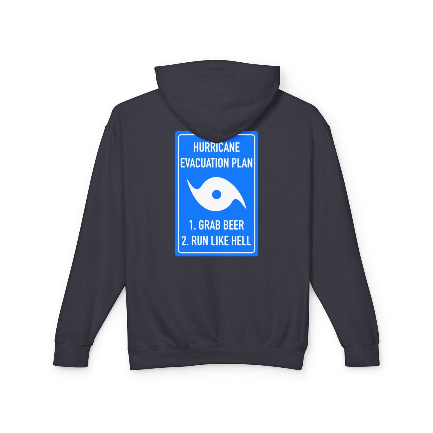 Hurricane Evacuation Plan Hoodie