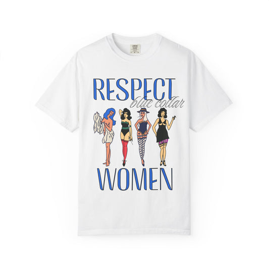 Respect Blue Collar Women