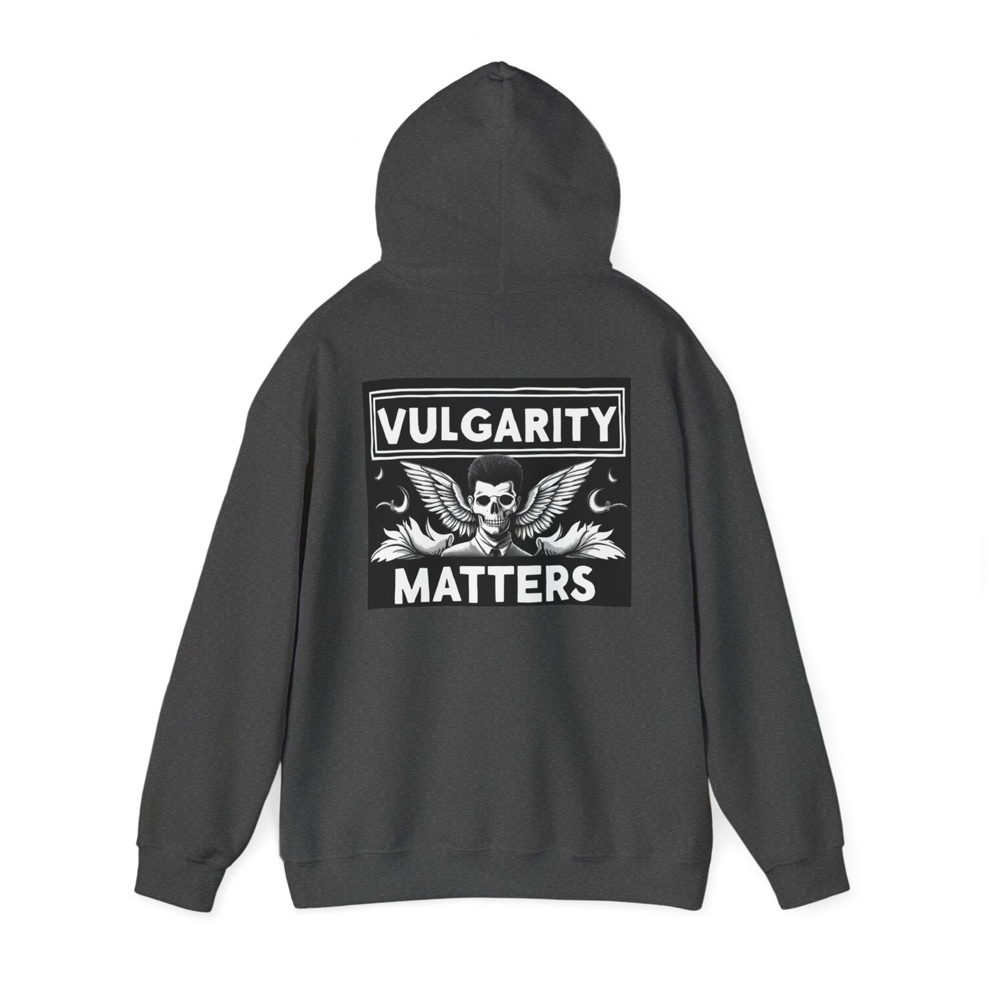 VULGARITY MATTERS HOODIE