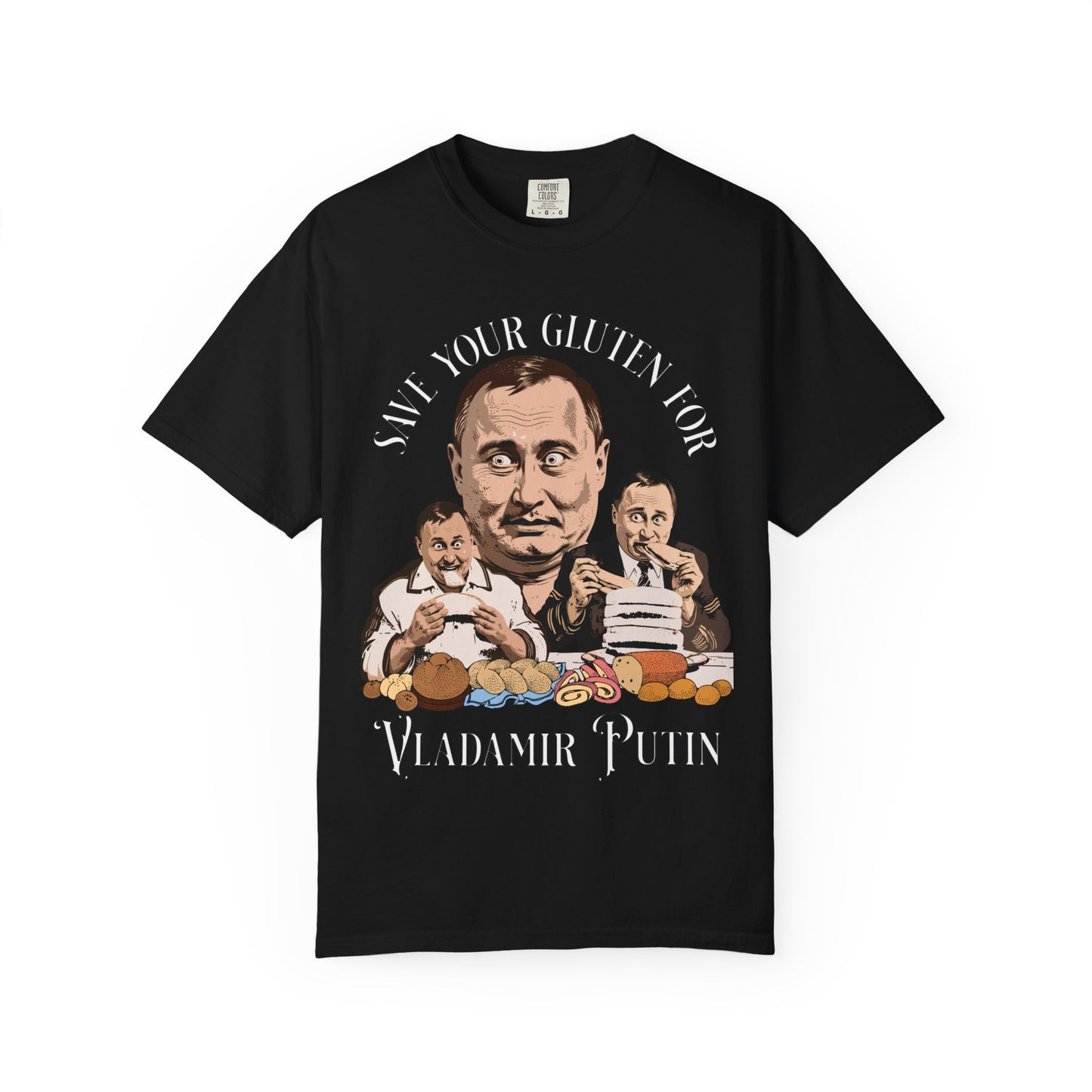 Save Your Gluten For Vladamir Putin