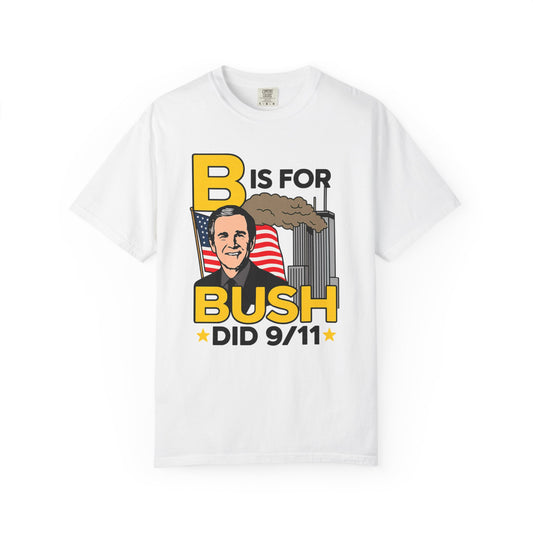 B for Bush did 911