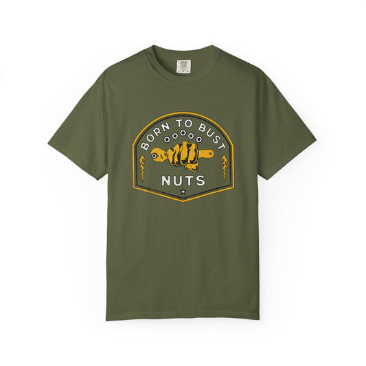 Born To Bust Nuts